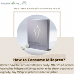 How to Consume Mifeprex? - Sell advertisement in Miami
