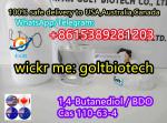 USA Australia arrive 1,4-Butanediol BDO Cas 110-63-4 one comma four BDO Wickr me:goltbiotech - Sell advertisement in Los Angeles