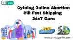 Cytolog Online Abortion Pill Fast Shipping 24x7 Care - Sell advertisement in Dallas