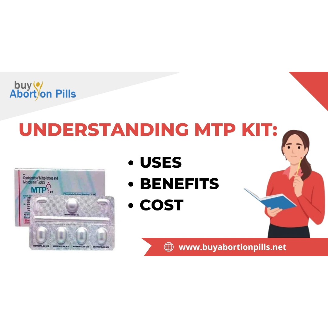 Understanding MTP Kit: Uses, benefits and Cost - photo
