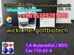 Buy 1 4-Butanediol Cas 110-63-4 BD 1 4-Butanediol cleaner suppliers BD 1,4 BDO Wickr me:goltbiotech - Sell advertisement in New York city