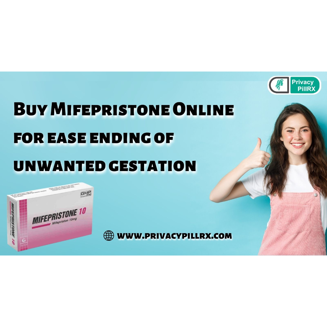 Buy Mifepristone Online for ease ending of unwanted gestation - photo