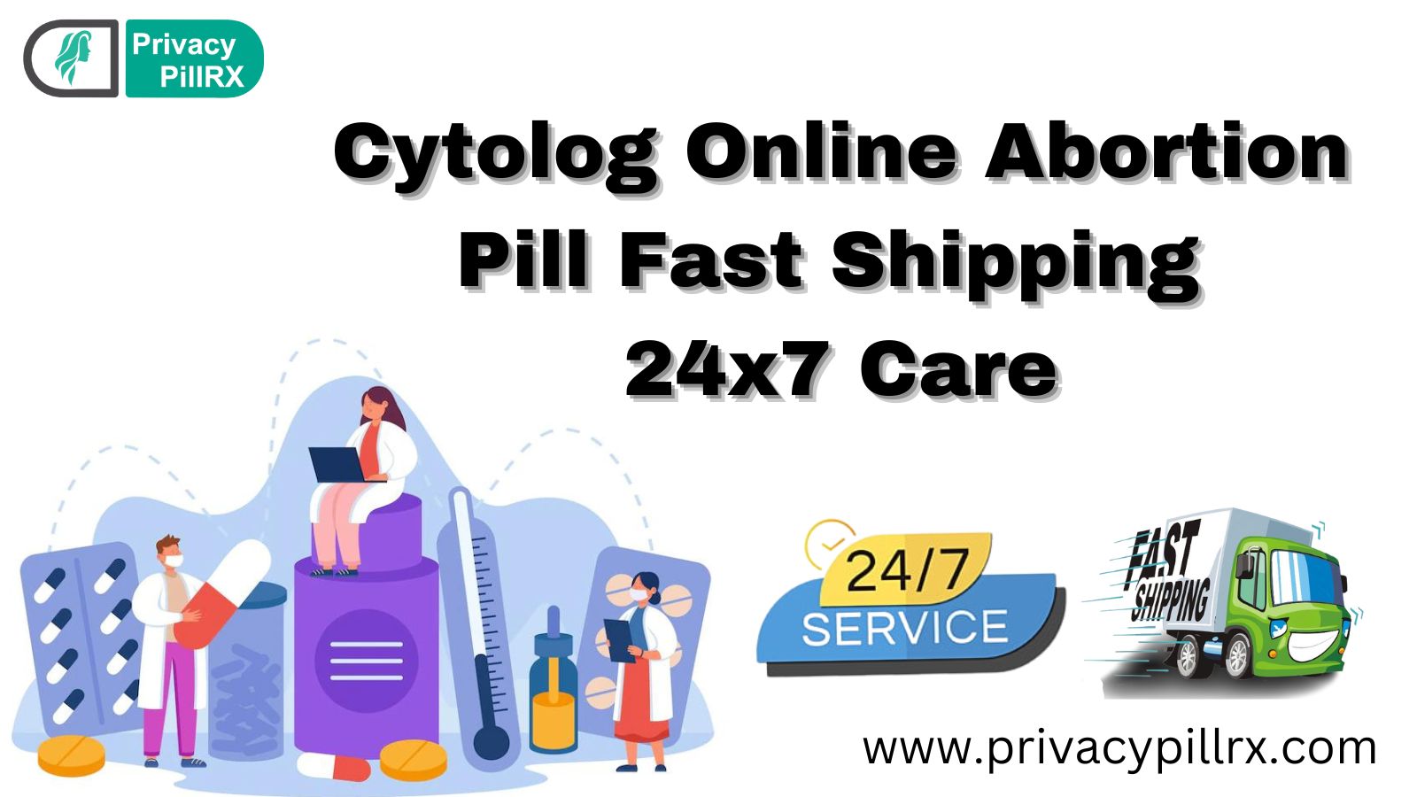 Cytolog Online Abortion Pill Fast Shipping 24x7 Care - photo