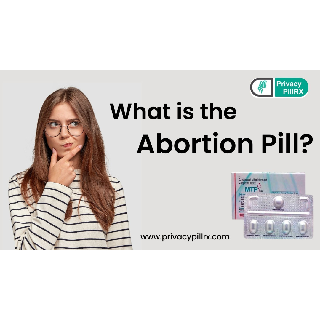 What is the Abortion Pill ? - photo